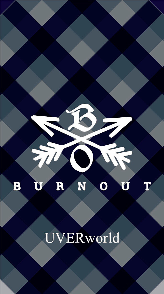 Burnout Uverworldの画像14点 完全無料画像検索のプリ画像 Bygmo