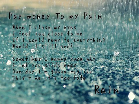 Pay money To my Pain  Rainの画像 プリ画像