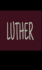 LUTHER の画像(lutherに関連した画像)