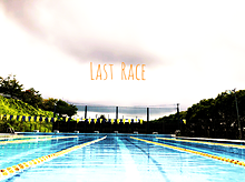Last Raceの画像(水泳 部に関連した画像)