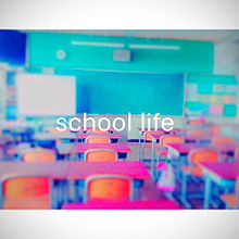 school Life