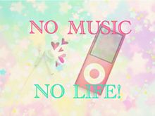 no music no life！の画像(nomusicnolifeに関連した画像)