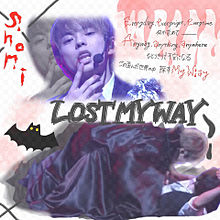 LOST MY WAY ❤️の画像(lostに関連した画像)