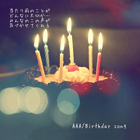 AAA/Birthday songの画像(プリ画像)