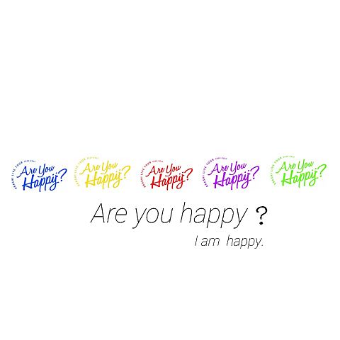 Are you happy？の画像(プリ画像)