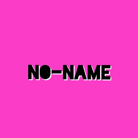 NO－NAMEの画像(プリ画像)