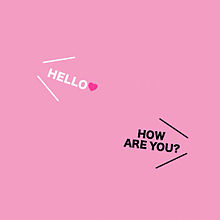 シュール/HELLO♡/HOW ARE YOU？の画像(Hello,Howに関連した画像)