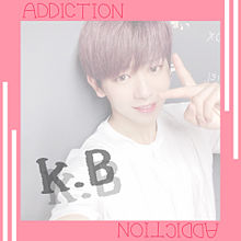 ADDCTION【K.B】 プリ画像