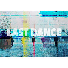 LAST DANCE プリ画像