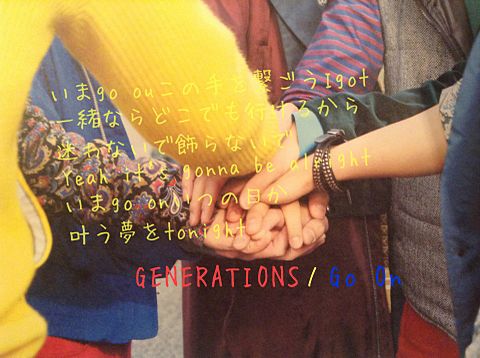 GENERATIONS /  Go Onの画像(プリ画像)