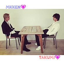 MKKEN＆TAKUMIの画像(#TAKUMIに関連した画像)