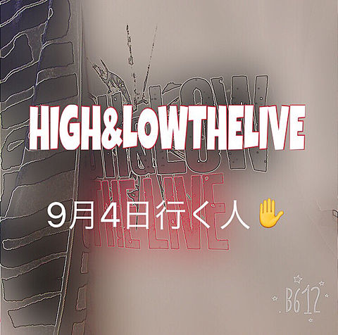 HIGH&LOWTHELIVEの画像(プリ画像)