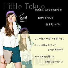 ♡Rihwa/Little Tokyo♡ プリ画像