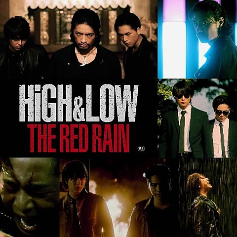 HIGH&LOW THE RED RAINの画像(プリ画像)
