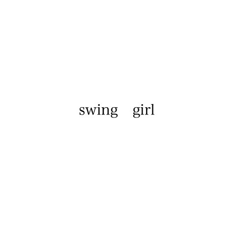 swing   girlの画像 プリ画像
