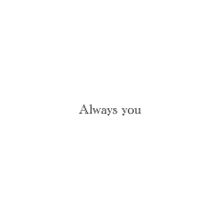 always youの画像(Alwaysyouに関連した画像)