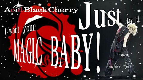 Acid Black Cherry///yasuの画像(プリ画像)