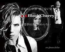 Acid Black Cherry///yasuの画像(m favoに関連した画像)