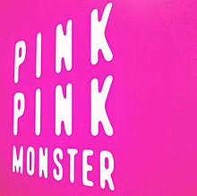 PINK PINK MONSTER プリ画像
