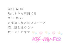 One Kiss プリ画像