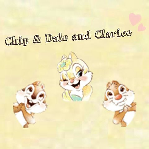 ♡Chip & Dale and Clarice♡の画像(プリ画像)