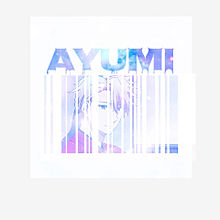 AYUMIさんへの画像(ayumiに関連した画像)