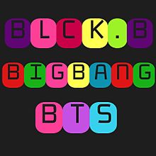block.B&BIGBANG&防弾少年団
