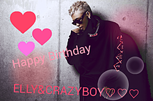 Happy Birthday♥ELLY&CRAZYBOY🎉🎉の画像(CrazyBoyに関連した画像)