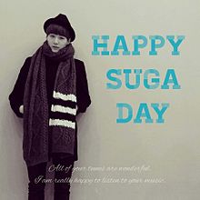 Happy SUGA day. プリ画像
