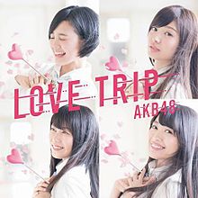 AKB48 LOVE TRIPの画像(tripに関連した画像)