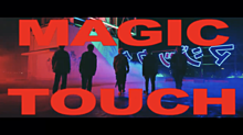 MAGIC TOUCHの画像(Touchに関連した画像)