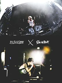 MY FIRST STORY × ONE OK ROCKの画像(My first storyに関連した画像)