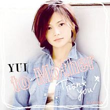YUI to Motherの画像(motherに関連した画像)