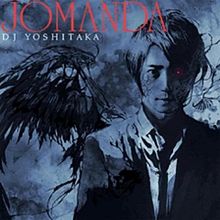 JOMANDAの画像(DJ.YOSHITAKAに関連した画像)