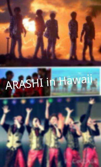 ARASHI in Hawaiiの画像(プリ画像)