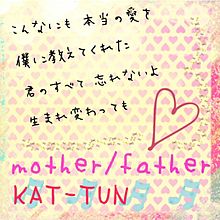 mother/fatherの画像(FATHER&MOTHERに関連した画像)