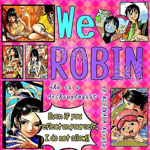 We love ROBIN!! 月様リクの画像(プリ画像)