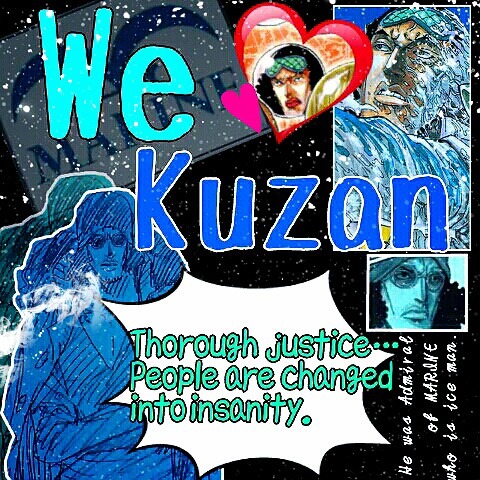 We love Kuzan!! サンジ君様リクの画像(プリ画像)