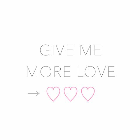 GIVE ME MORE LOVEの画像(プリ画像)