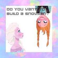Do you want to build a snowman? の画像(BUILDに関連した画像)