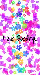 Hello Goodbyeの画像(hellogoodbyeに関連した画像)