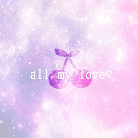 all my love?の画像(プリ画像)