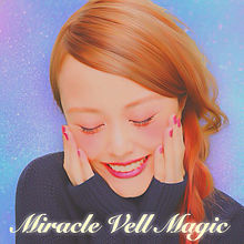 Miracle Vell Magic♛︎の画像(miracleに関連した画像)