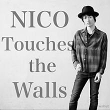 NICO Touches the Walls プリ画像