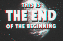 《3D》 The End Of The Beginningの画像(beginning ofに関連した画像)