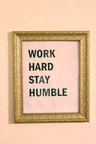 WORK HARD STAY HUMBLEの画像(humbleに関連した画像)