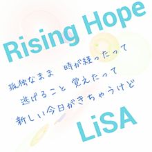 Lisa Rising Hopeの画像(RisingHopeに関連した画像)