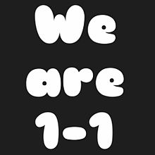 We are 1-1 プリ画像