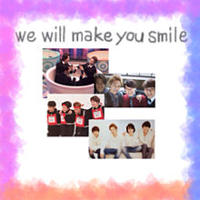 we will make you smile プリ画像