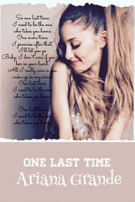 Ariana Grande One last timeの画像(SAMに関連した画像)
